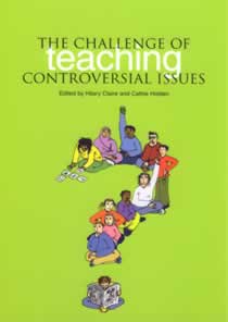 The Challenge of Teaching Controversial Issues (Members)