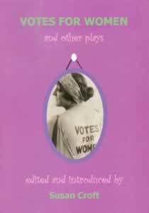 Votes for Women and other plays (Members)