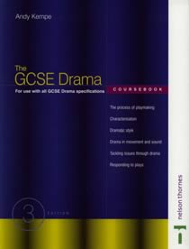 The GCSE Drama Coursebook